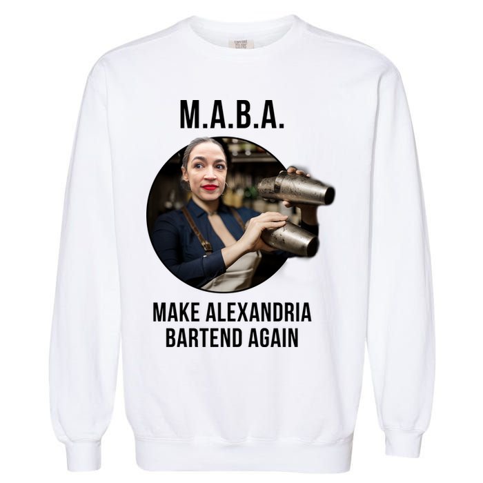 M.A.B.A. Alexandria Ocasio-Cortez Bartend Again Garment-Dyed Sweatshirt