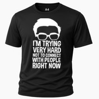 'm Trying Very Hard Not To Connect With People Right Now Performance Shirt