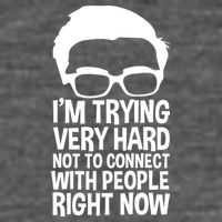 'm Trying Very Hard Not To Connect With People Right Now Button