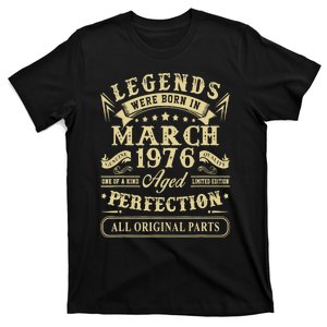 March 1976 47th Birthday Gift 47 Year Old T-Shirt