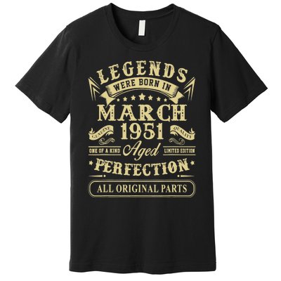 March 1951 72nd Birthday Gift 72 Year Old Premium T-Shirt