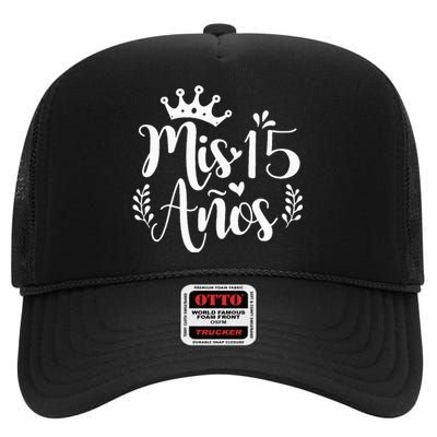 Mis 15 Anos Spanish 15th Birthday Latina Mexican Quinceanera High Crown Mesh Back Trucker Hat