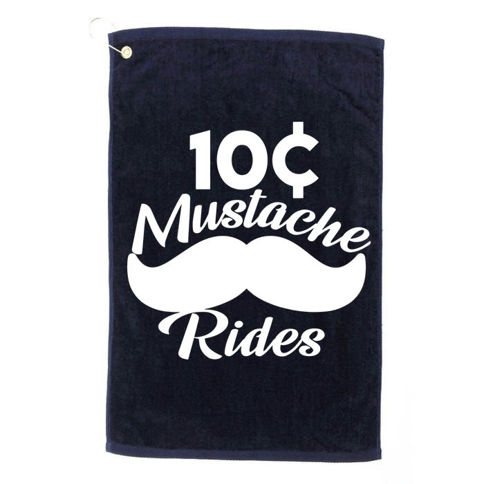 Mustache 10 Cent Rides Golf Towel