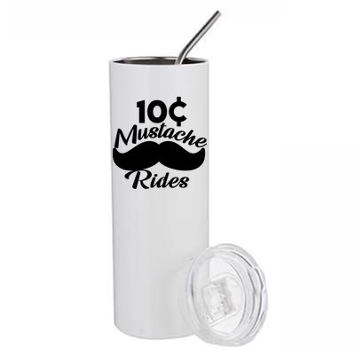 Mustache 10 Cent Rides Stainless Steel Tumbler