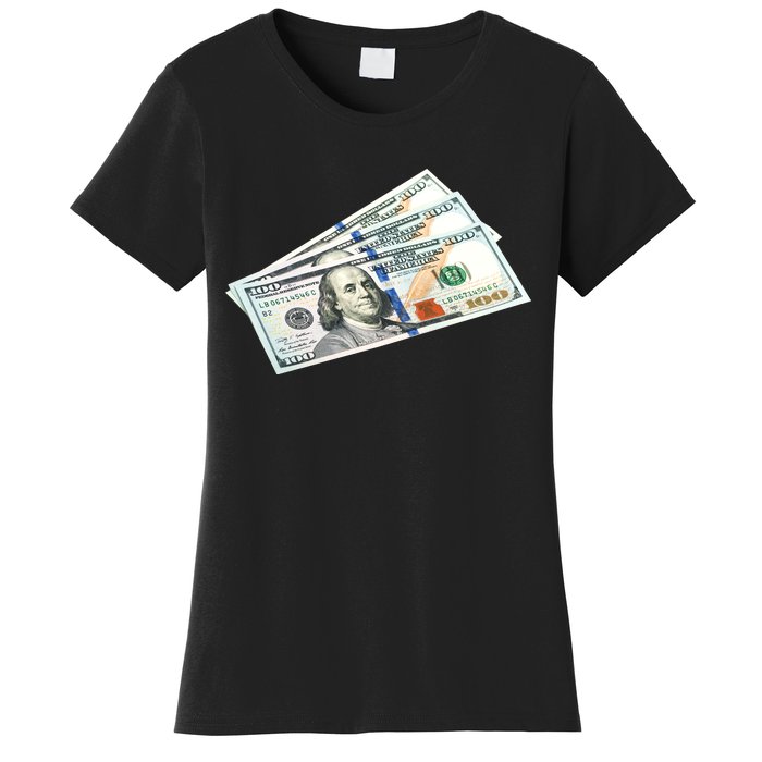 Money $100 Dollar Bills Bill Baller Big Ben Franklin Women's T-Shirt