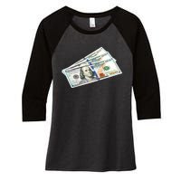 Money $100 Dollar Bills Bill Baller Big Ben Franklin Women's Tri-Blend 3/4-Sleeve Raglan Shirt