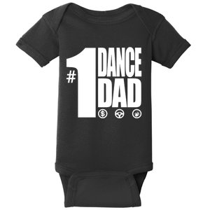 Mens #1 Dance Dad With Front And Back Design Premium Baby Bodysuit