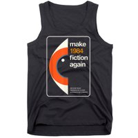 Make 1984 Fiction Again Freedom Tank Top