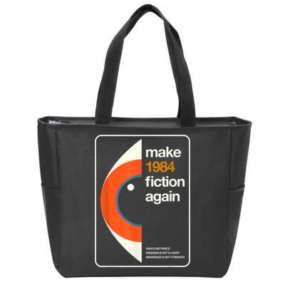 Make 1984 Fiction Again Freedom Zip Tote Bag