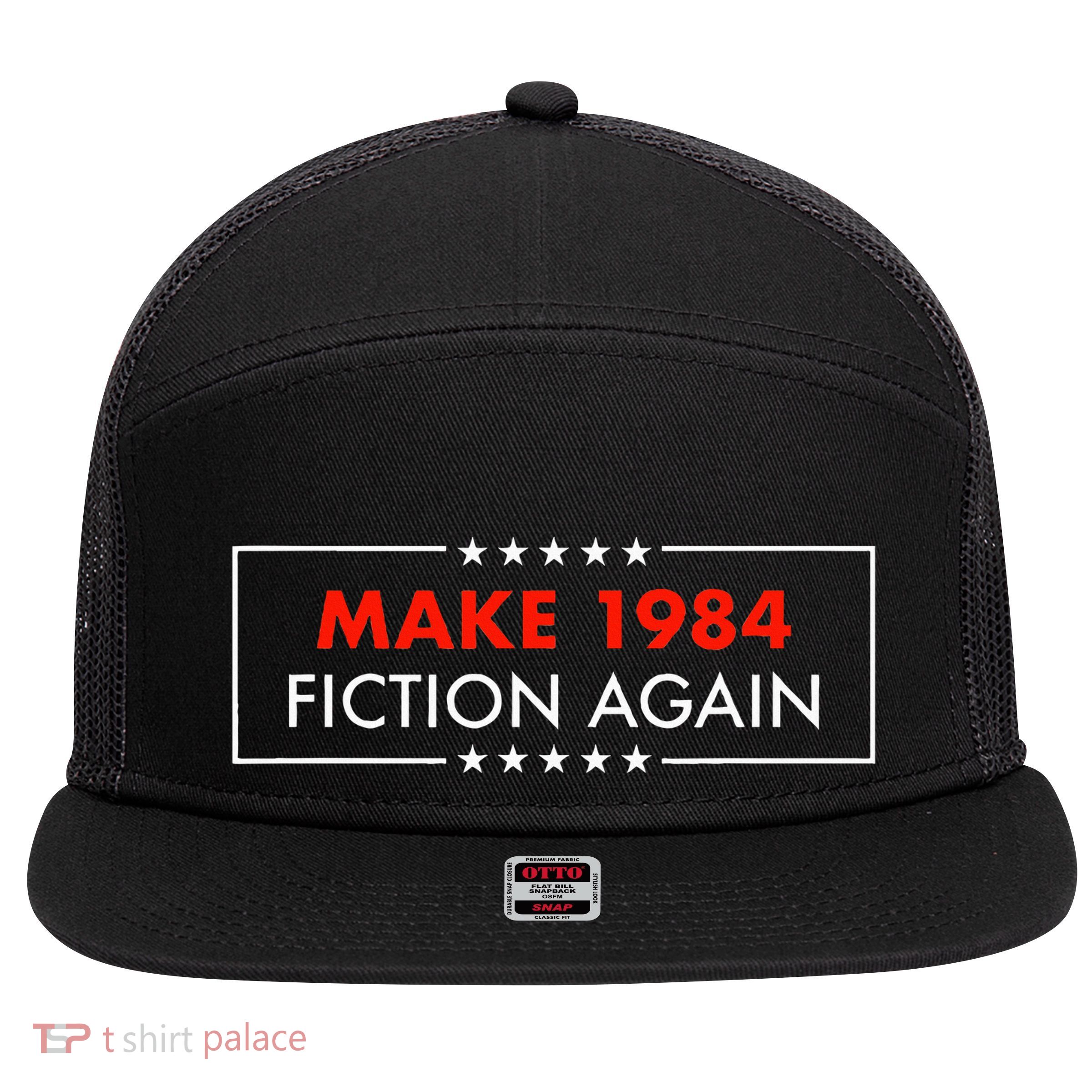 Make 1984 Fiction Again Giftable 7 Panel Mesh Trucker Snapback Hat