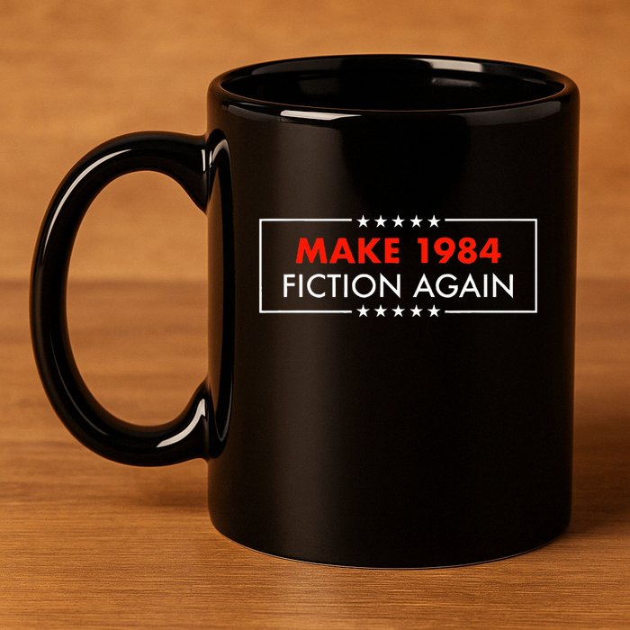 Make 1984 Fiction Again Giftable 11oz C Handle Ceramic Mug