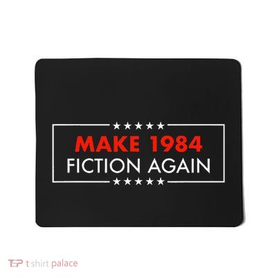 Make 1984 Fiction Again Giftable Mousepad