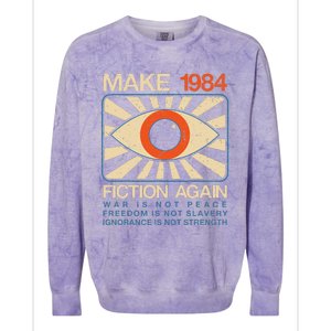 Make 1984 Fiction Again Dystopian Colorblast Crewneck Sweatshirt