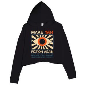 Make 1984 Fiction Again Dystopian Crop Fleece Hoodie