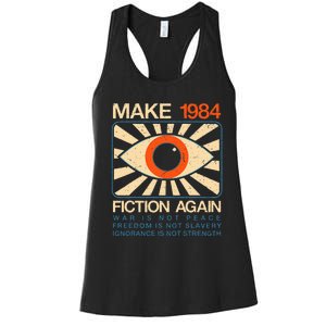 Make 1984 Fiction Again Dystopian Women's Racerback Tank