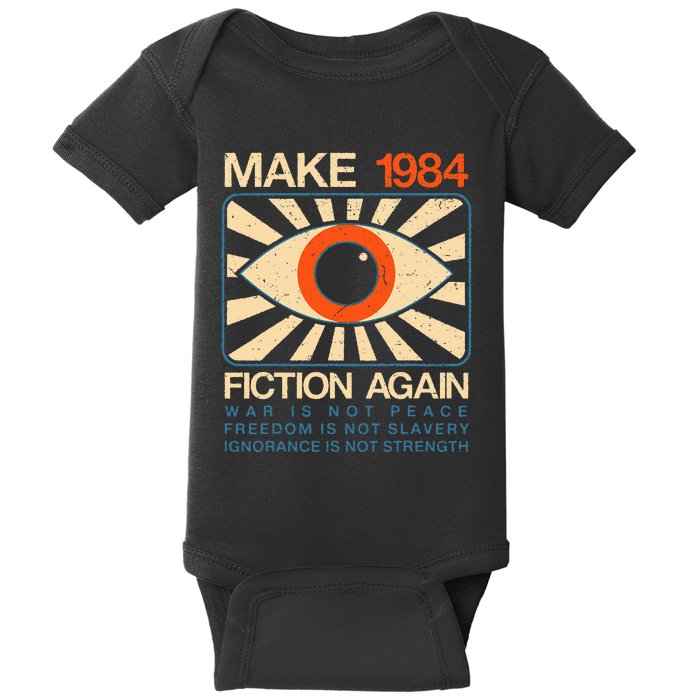 Make 1984 Fiction Again Dystopian Baby Bodysuit