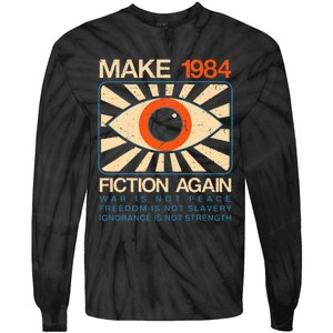 Make 1984 Fiction Again Dystopian Tie-Dye Long Sleeve Shirt