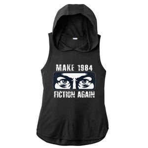 Make 1984 Fiction Again Big Brother is Watching you Ladies PosiCharge Tri-Blend Wicking Draft Hoodie Tank