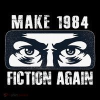 Make 1984 Fiction Again Big Brother is Watching you Impact Tech Backpack