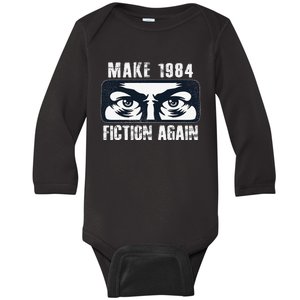 Make 1984 Fiction Again Big Brother is Watching you Baby Long Sleeve Bodysuit