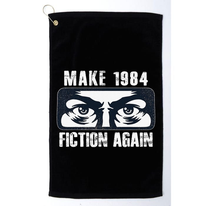 Make 1984 Fiction Again Big Brother is Watching you Golf Towel