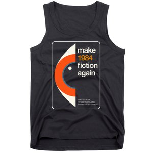 Make 1984 Fiction Again Freedom Tank Top