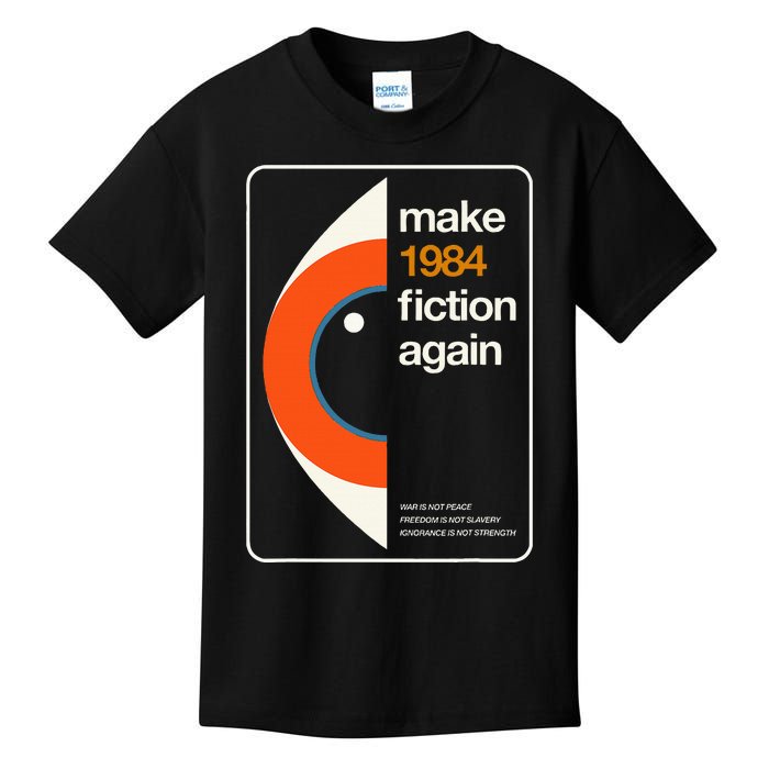 Make 1984 Fiction Again Freedom Kids T-Shirt