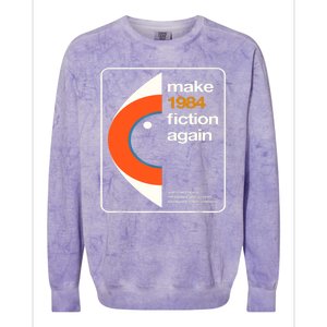 Make 1984 Fiction Again Colorblast Crewneck Sweatshirt