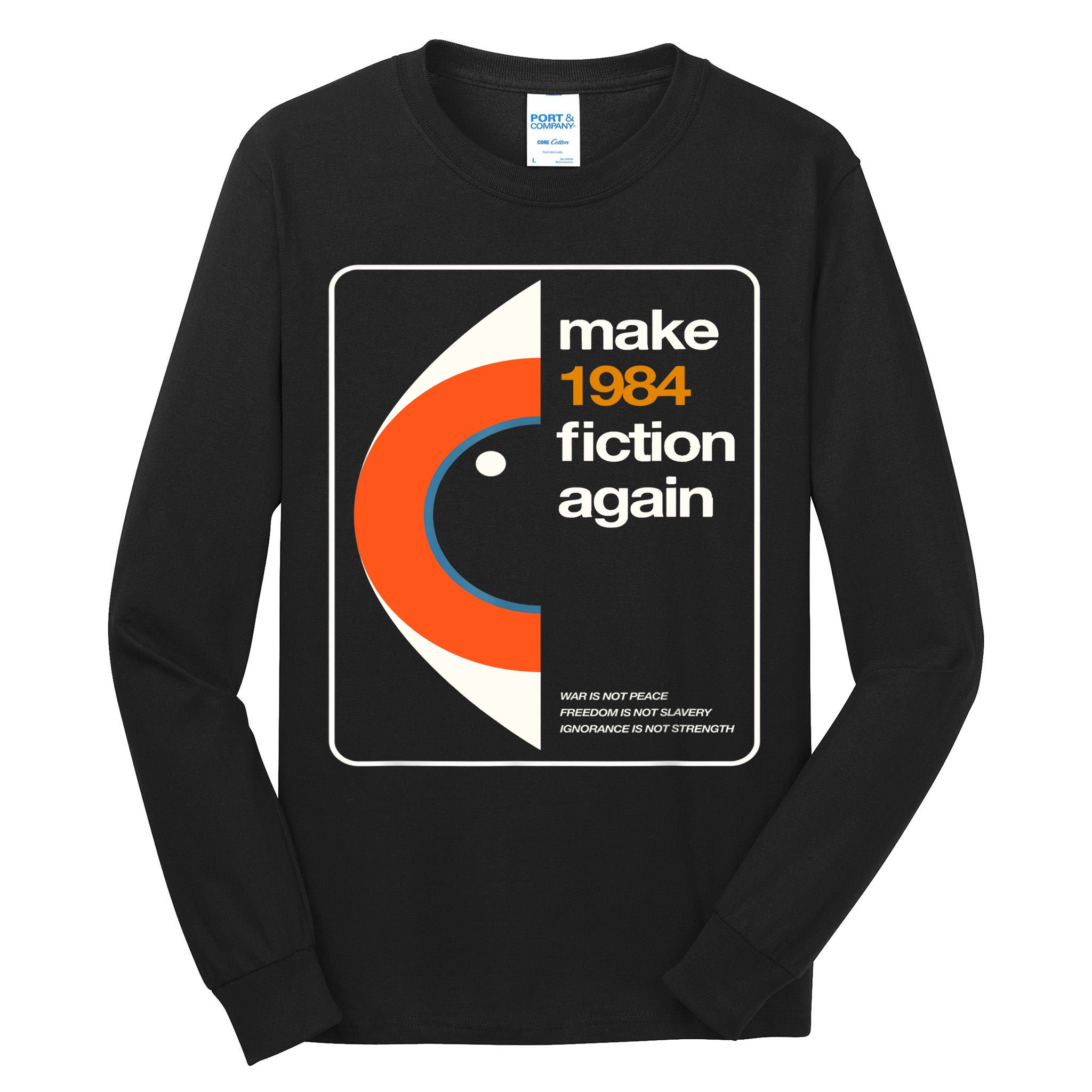 Make 1984 Fiction Again Tall Long Sleeve T-Shirt