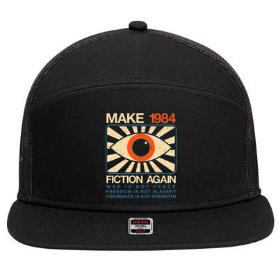 Make 1984 Fiction Again Dystopian 7 Panel Mesh Trucker Snapback Hat