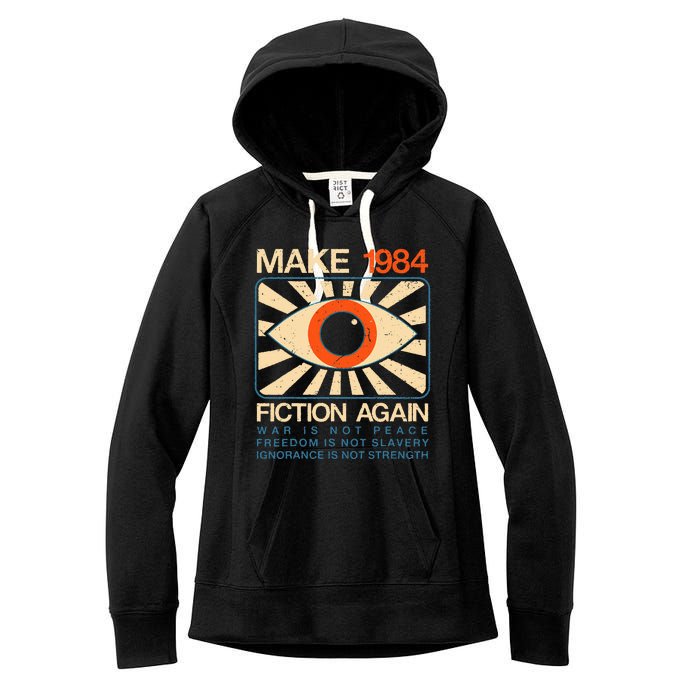 Make 1984 Fiction Again Dystopian Women's Fleece Hoodie