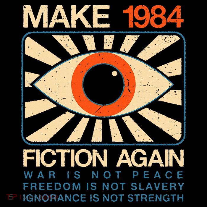 Make 1984 Fiction Again Dystopian Poster