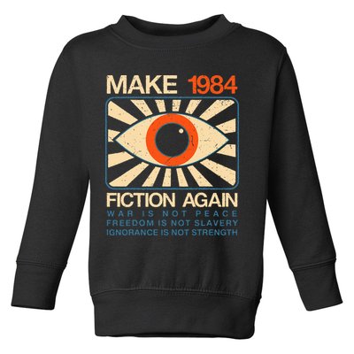 Make 1984 Fiction Again Dystopian Toddler Sweatshirt
