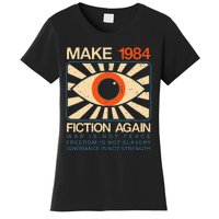 Make 1984 Fiction Again Dystopian Women's T-Shirt