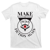 Make 1984 Fiction Again Anti Communism Freedom T-Shirt