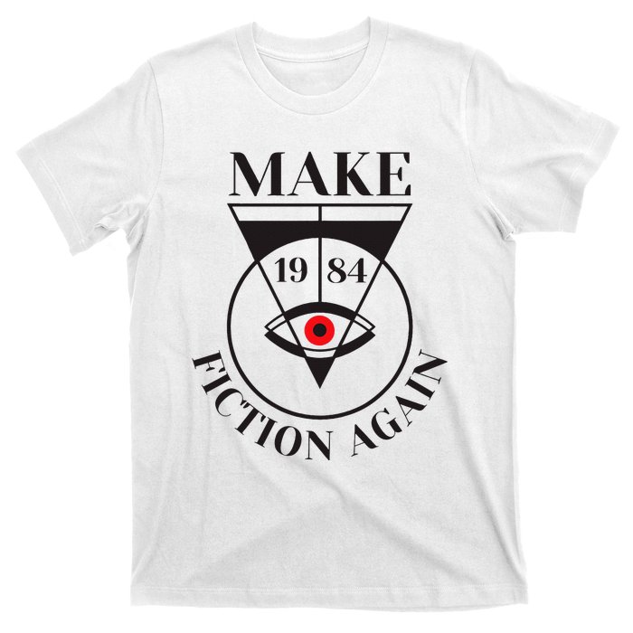 Make 1984 Fiction Again Anti Communism Freedom T-Shirt