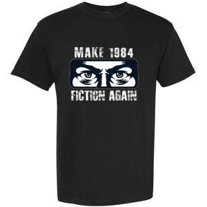 Make 1984 Fiction Again Garment-Dyed Heavyweight T-Shirt