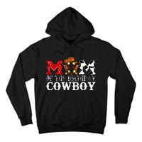 Mom 1st First Birthday Cowboy Western Rodeo Party Matching Tall Hoodie