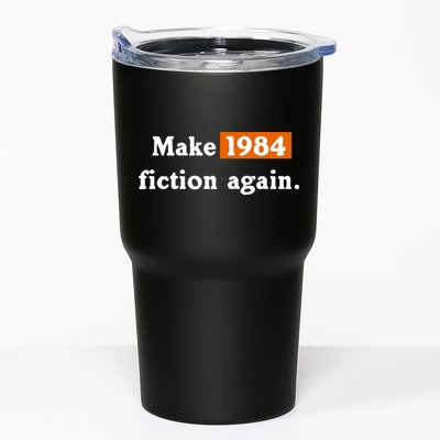 Make 1984 Fiction Again Tumbler
