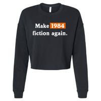 Make 1984 Fiction Again Cropped Pullover Crew