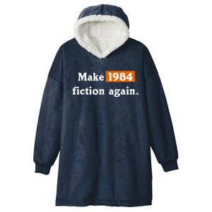 Make 1984 Fiction Again Hooded Wearable Blanket