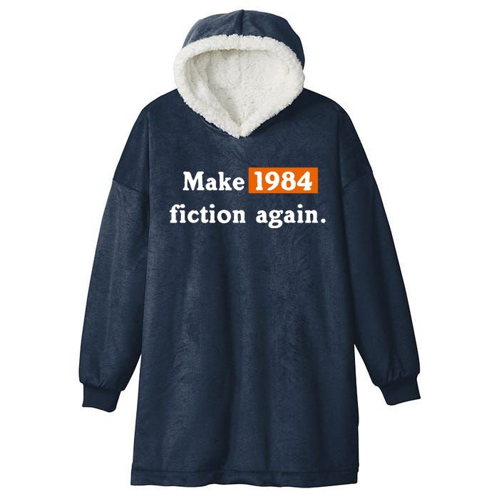 Make 1984 Fiction Again Hooded Wearable Blanket