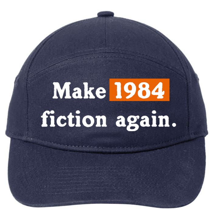 Make 1984 Fiction Again 7-Panel Snapback Hat