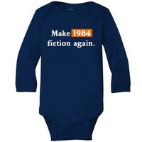 Make 1984 Fiction Again Baby Long Sleeve Bodysuit