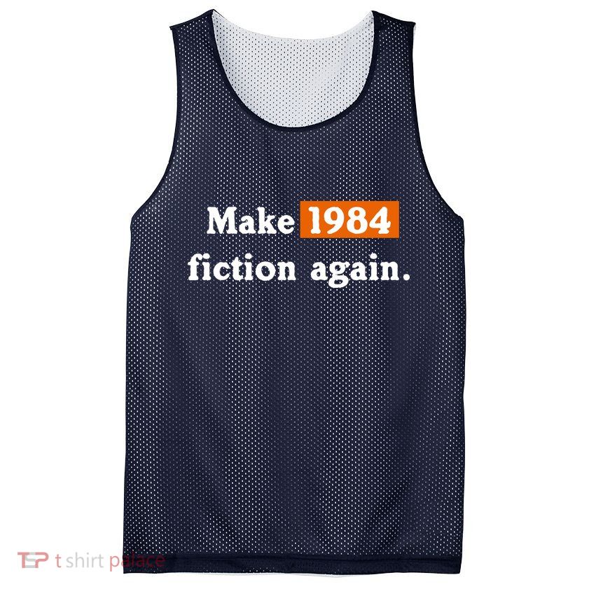 Make 1984 Fiction Again Mesh Reversible Basketball Jersey Tank
