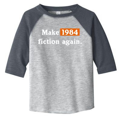 Make 1984 Fiction Again Toddler Fine Jersey T-Shirt