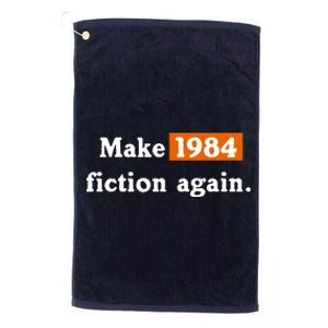 Make 1984 Fiction Again Platinum Collection Golf Towel