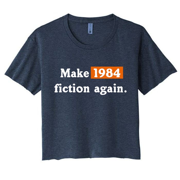 Make 1984 Fiction Again Crop Top