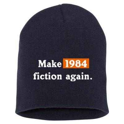 Make 1984 Fiction Again Short Acrylic Beanie