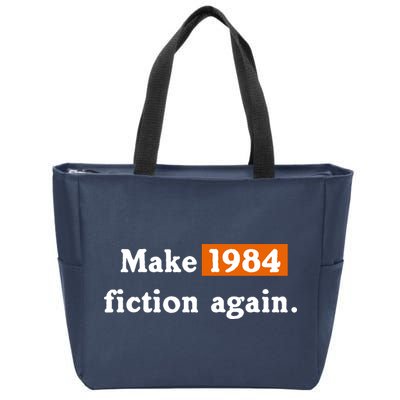 Make 1984 Fiction Again Zip Tote Bag